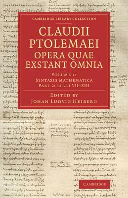 Claudii Ptolemaei Opera Quae Exstant Omnia by Ptolemy
