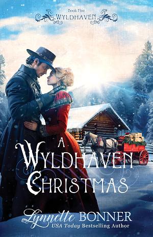 A Wyldhaven Christmas by Lynnette Bonner, Lynnette Bonner