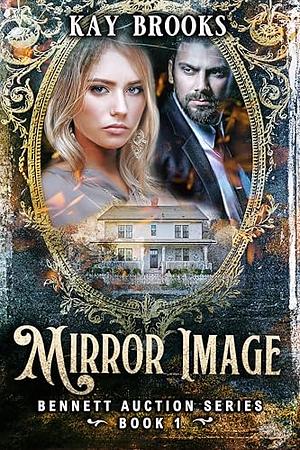 Mirror Image by Kay Brooks