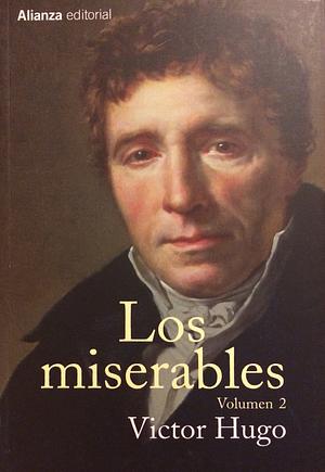 Los Miserables (Volume 2 of 2) by Victor Hugo