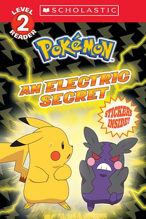 Pokemon: An Electric Secret by Maria S. Barbo