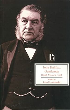 John Halifax, Gentleman by Dinah Maria Mulock Craik