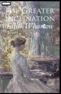 The Greater Inclination annotated by Edith Wharton