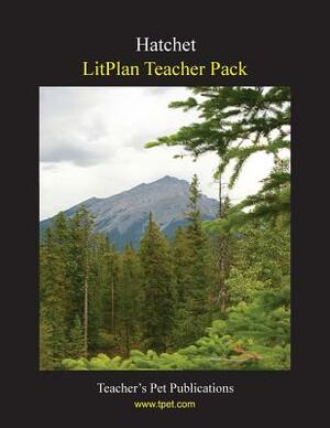 Litplan Teacher Pack: Hatchet by Barbara M. Linde