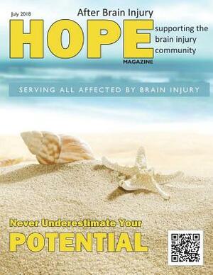 Hope After Brain Injury Magazine - July 2018 by Sarah Grant, David A. Grant