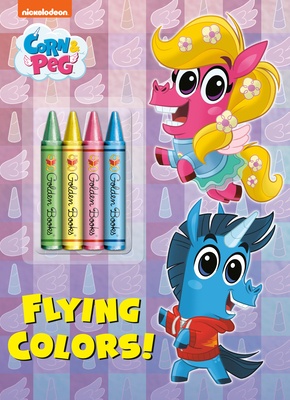 Flying Colors! (Corn & Peg) by Golden Books