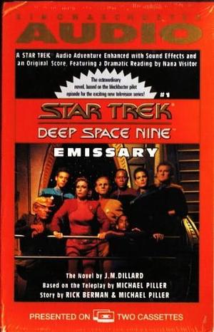 Star Trek Deep Space Nine: Emissary by Star Trek: J.M. Dillard.