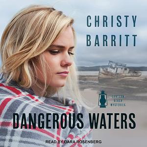 Dangerous Waters by Christy Barritt