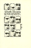 Konformista  by Alberto Moravia
