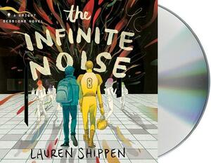 The Infinite Noise by Lauren Shippen