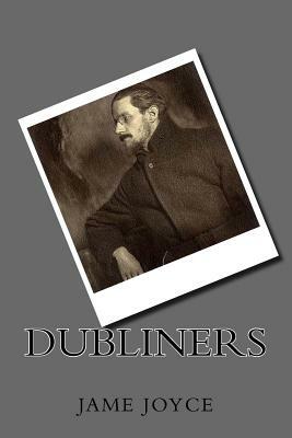 Dubliners by James Joyce