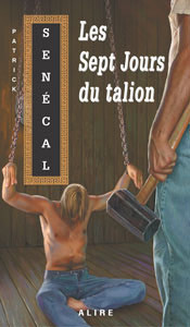 Les Sept Jours du talion by Patrick Senécal