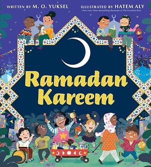 Ramadan Kareem by M.O. Yuksel