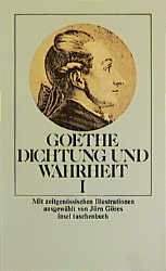 Dichtung und Warheit by Johann Wolfgang von Goethe