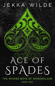 Ace of Spades by Jekka Wilde