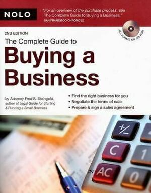 The Complete Guide to Buying a Business [With CDROM] by Fred S. Steingold