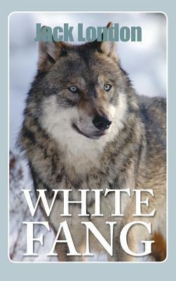 White Fang by Jack London