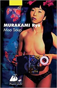 Miso Soup by Ryū Murakami / 村上 龍