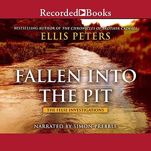 Fallen Into the Pit by Ellis Peters