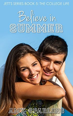 Believe in Summer by Amy Sparling