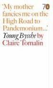 Young Bysshe by Claire Tomalin