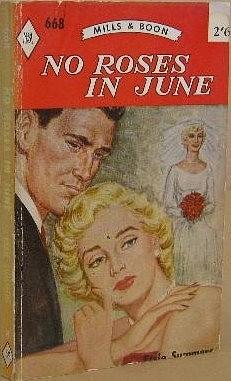 No Roses in June by Essie Summers