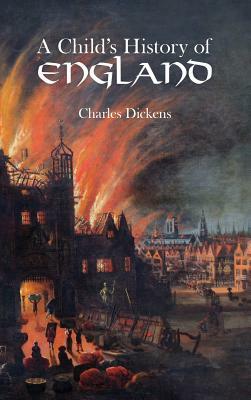 Child's History of England by Charles Dickens