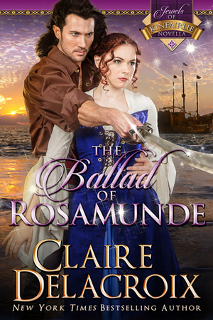 The Ballad of Rosamunde by Claire Delacroix