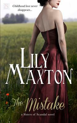 The Mistake by Lily Maxton