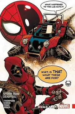 Spider-Man/Deadpool Vol. 8: Road Trip by Robbie Thompson, Robbie Thompson, Matt Horak, Scott Hepburn