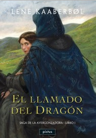 El llamado del dragón by Lene Kaaberbøl, Elvio E. Gandolfo