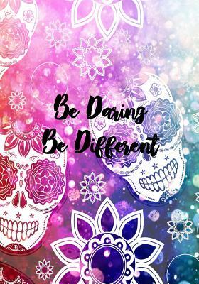 Be Daring. Be Different.: Sketch Book by Christine Zolendz, Dark Road Designs