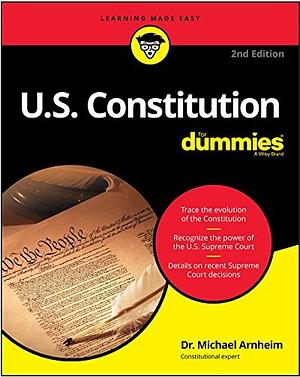 U.S. Constitution for Dummies by Michael Arnheim