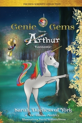 Genie Gems meets Arthur Fantastic by Sarah Duchess of York