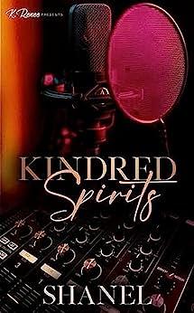 Kindred Spirits by Shanel