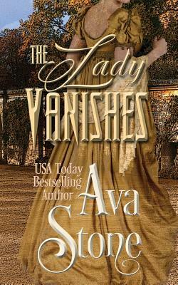 The Lady Vanishes by Ava Stone