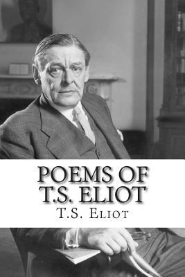 Poems of T.S. Eliot by T.S. Eliot