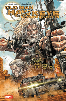 Old Man Hawkeye: The Complete Collection by Ethan Sacks