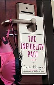 The Infidelity Pact by Carrie Doyle Karasyov