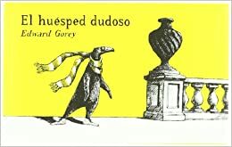 El huésped dudoso by Edward Gorey