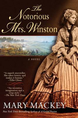 The Notorious Mrs. Winston by Mary Mackey