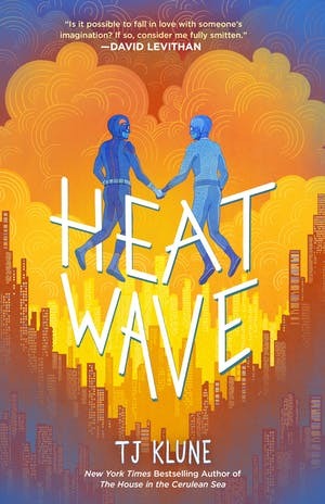 Heat Wave by TJ Klune