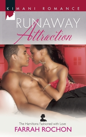 Runaway Attraction by Farrah Rochon