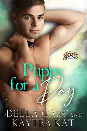Puppy for a Day by Della Cain