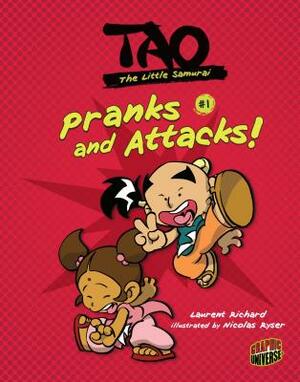 Pranks and Attacks!: Book 1 by Laurent Richard
