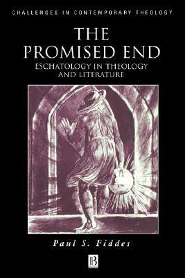 The Promised End by Paul S. Fiddes