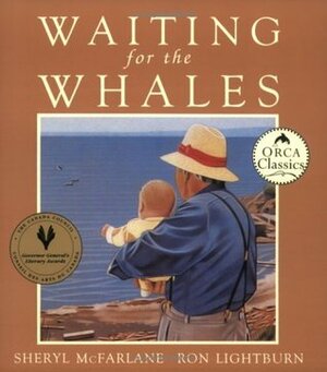 Waiting for the Whales by Ron Lightburn, Sheryl McFarlane