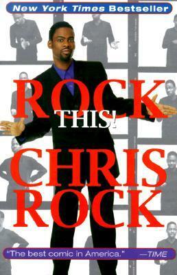 Rock This! by Chris Rock