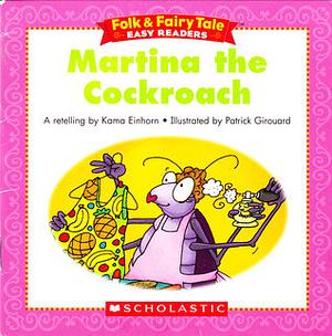 Martina The Cockroach by Kama Einhorn