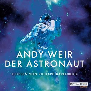 Der Astronaut by Andy Weir